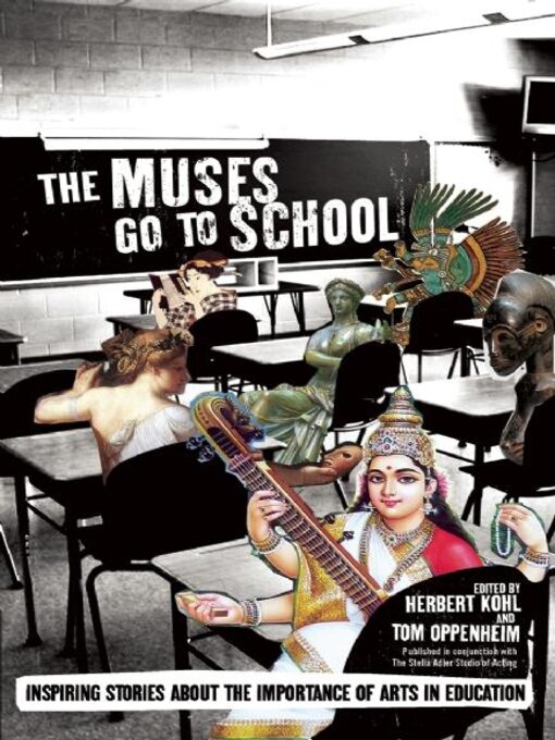 Title details for The Muses Go to School by Herbert Kohl - Available